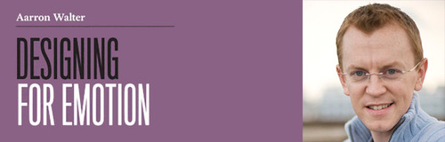 Designing for Emotion